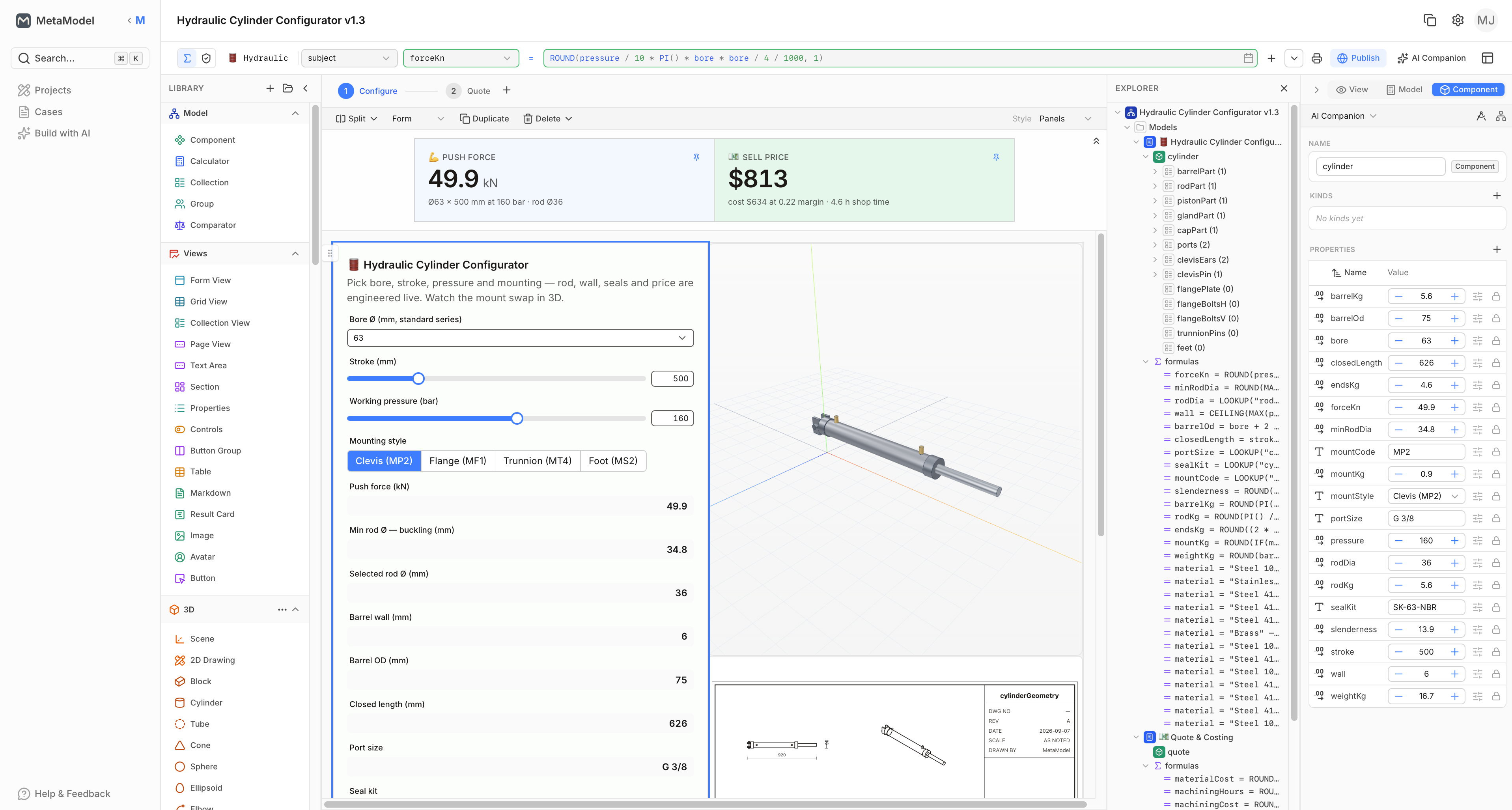 The MetaModel editor: a formula bar across the top, the model and views library, a live cylinder form beside its 3D model and automated 2D drawing, the Explorer showing the component tree with all its formulas, and the property editor on the right.
